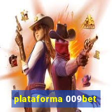 plataforma 009bet